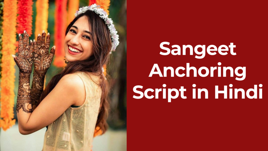 Sangeet Anchoring Script in Hindi